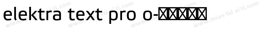 elektra text pro o字体转换